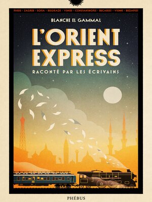 cover image of L'Orient-Express raconté par les écrivains